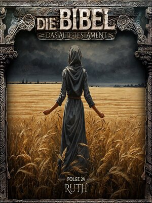 cover image of Die Bibel, Altes Testament, Folge 24